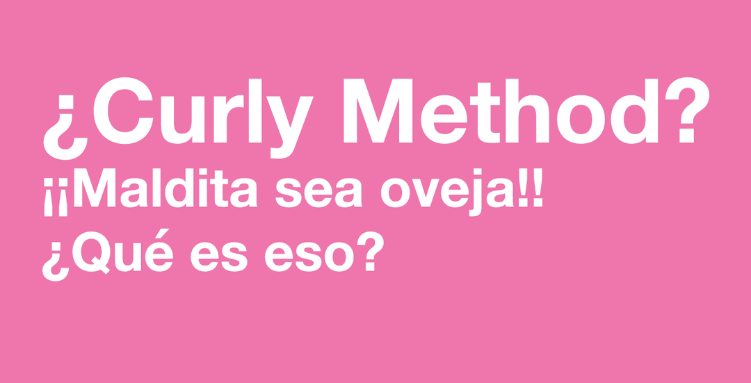 ¿Qué es el Curly Method y cómo se hace?