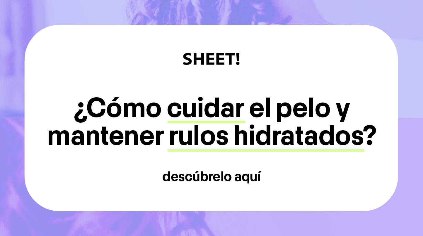 ¿Cómo cuidar el pelo y mantener rulos hidratados?