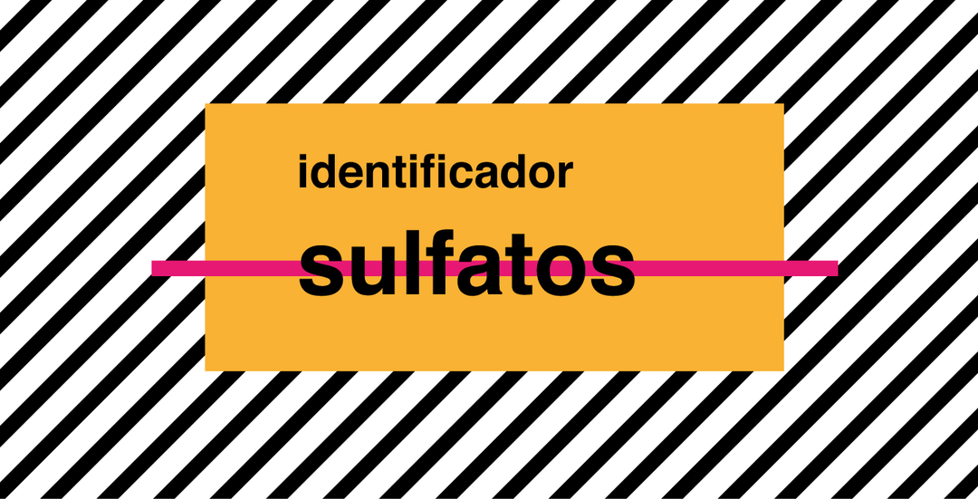 ¿Cómo identificar los sulfatos en la etiqueta de un shampoo? Nombre INCi de los sulfatos