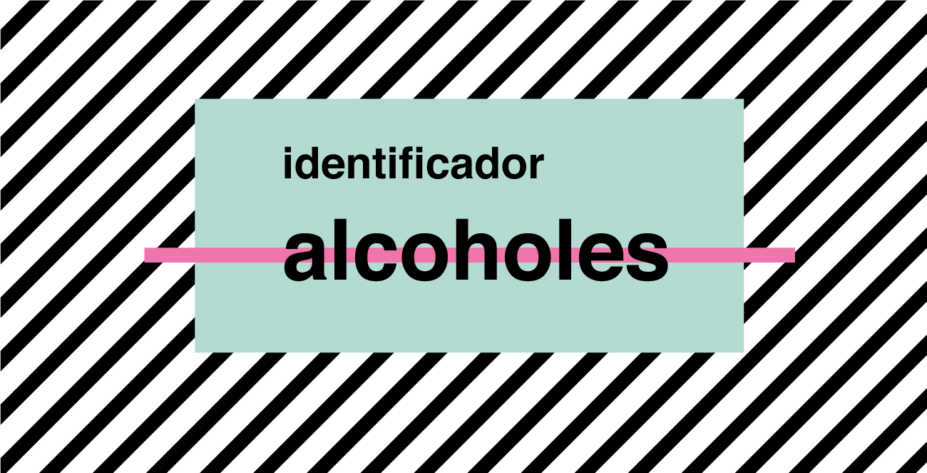 Identificador alcoholes buenos y malos